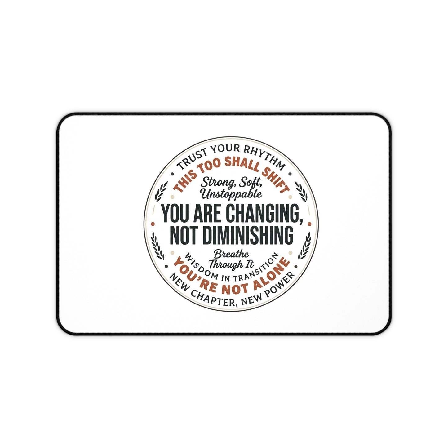 Menopause Survival Desk Mat