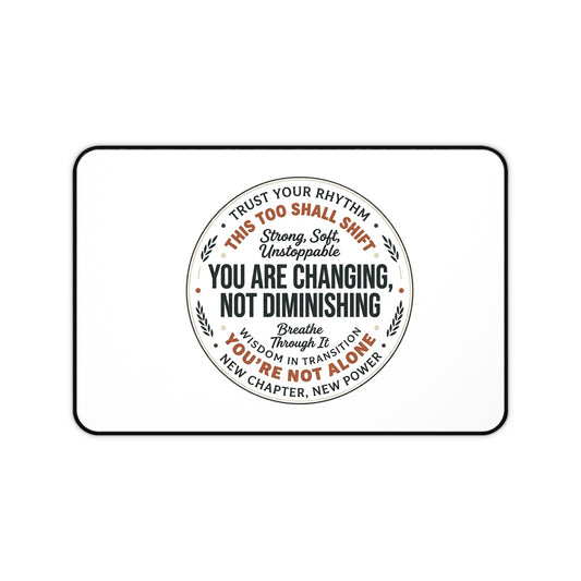 Menopause Survival Desk Mat